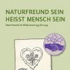 Cover des Buchs "Naturfreund sein heißt Mensch sein"